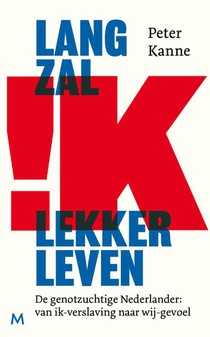 Lang zal ik lekker leven