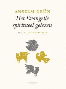 Lucas en Johannes deel II - Het evangelie spiritueel gelezen voorzijde