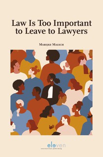 Law is Too Important to Leave to Lawyers