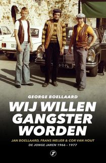 Wij willen gangster worden