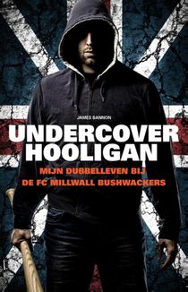 Undercover Hooligan