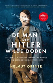 De man die Hitler wilde doden voorzijde