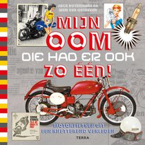 Mijn oom die had er ook zo een!