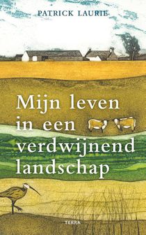 Mijn leven in een verdwijnend landschap