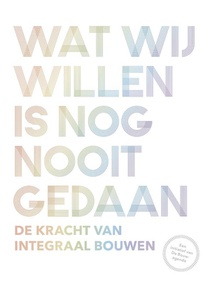 Wat wij willen is nog nooit gedaan voorzijde