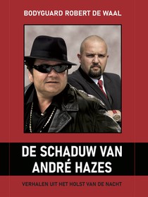 De Schaduw van André Hazes