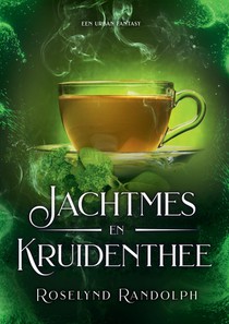 Jachtmes en kruidenthee