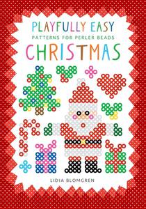 Playfully Easy Patterns for Perler Beads - CHRISTMAS