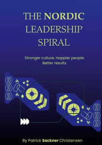 The Nordic Leadership Spiral
