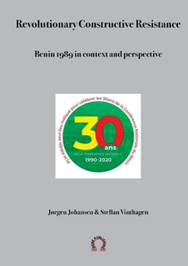 Revolutionary Constructive Resistance, Benin 1989 in context and perspective
