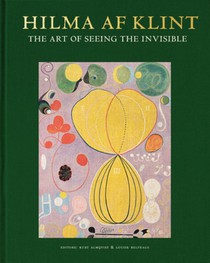 Hilma af Klint: The art of seeing the invisible voorzijde