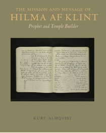 The Mission and Message of Hilma af Klint voorzijde