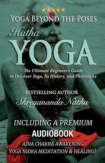 Yoga Beyond the Poses - Hatha Yoga