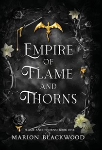 Empire of Flame and Thorns