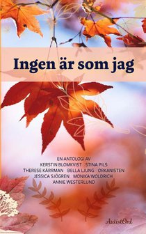 Ingen är som jag