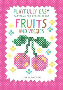 Blomgren, L: Playfully Easy - Patterns for perler beads