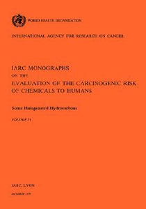 Monographs on the Evaluation of Carcinogenic Risks to Humans