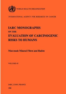Monographs on the Evaluation of Carcinogenic Risks to Humans