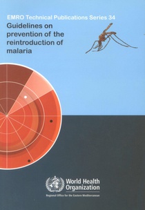 Guidelines on Prevention of the Reintroduction of Malaria