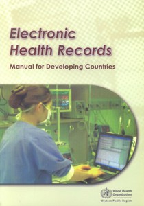 Electronic Health Records: A Manual for Developing Countries