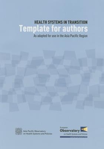 Health Systems in Transition: Template for Authors