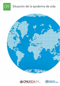 Situación de la Epidemia de Sida: Noviembre de 2009