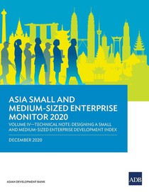 Asia Small and Medium-Sized Enterprise Monitor 2020 - Volume IV