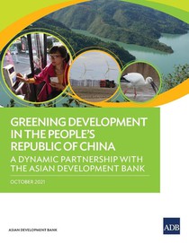 Greening Development in the People's Republic of China