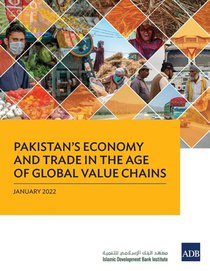 Pakistan's Economy and Trade in the Age of Global Value Chains