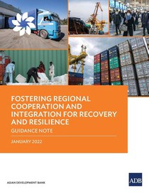 Fostering Regional Cooperation and Integration for Recovery and Resilience