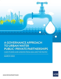 A Governance Approach to Urban Water Public–Private Partnerships