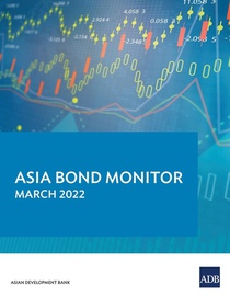 Asia Bond Monitor – March 2022