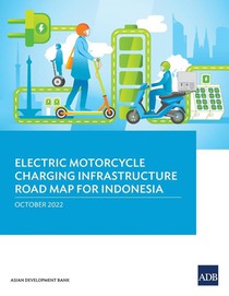 Electric Motorcycle Charging Infrastructure Road Map for Indonesia