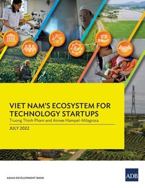 Viet Nam's Ecosystem for Technology Startups