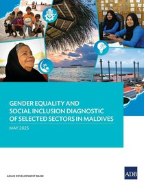 Gender Equality and Social Inclusion Diagnostic of Selected Sectors in Maldives