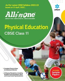 Cbse All in One Physical Education Class 11 2022-23 (as Per Latest Cbse Syllabus Issued on 21 April 2022)