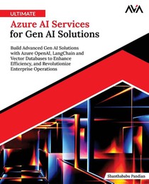 Ultimate Azure AI Services for Gen AI Solutions
