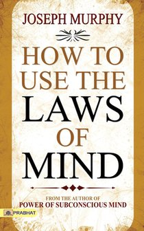 How to Use The Laws of Mind voorzijde