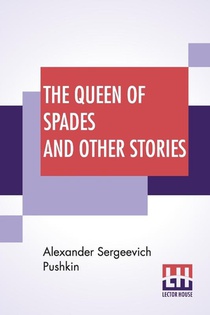 The Queen Of Spades And Other Stories