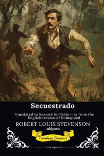 Secuestrado | Spanish Version of Kidnapped