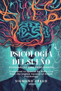 Psicología del sueño | Spanish Version of Dream Psychology