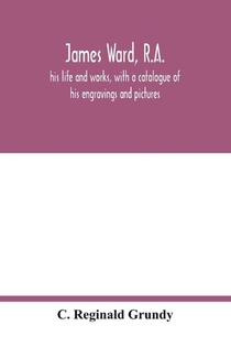 James Ward, R.A.