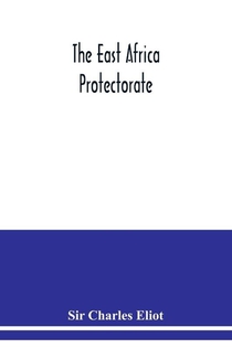 The East Africa Protectorate