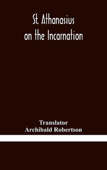 St. Athanasius on the incarnation