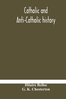 Catholic and Anti-Catholic history