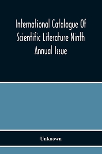 International Catalogue Of Scientific Literature Ninth Annual Issue (G Mineralogy) Including Petrology And Crystallography
