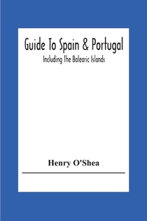 Guide To Spain & Portugal