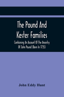 The Pound And Kester Families