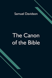 The Canon of the Bible