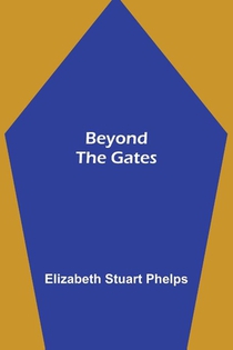 Beyond the Gates